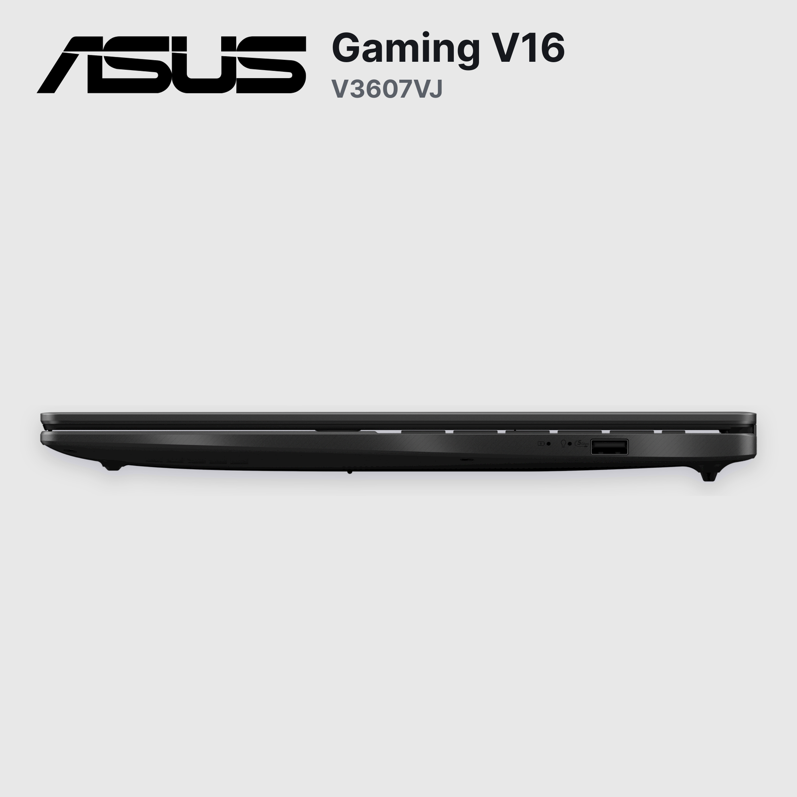 Laptop ASUS Gaming V16 V3607VJ Core 7-240H 8GB 512GB SSD RTX 3050 15.6" (90NB15V1-M00KR0)