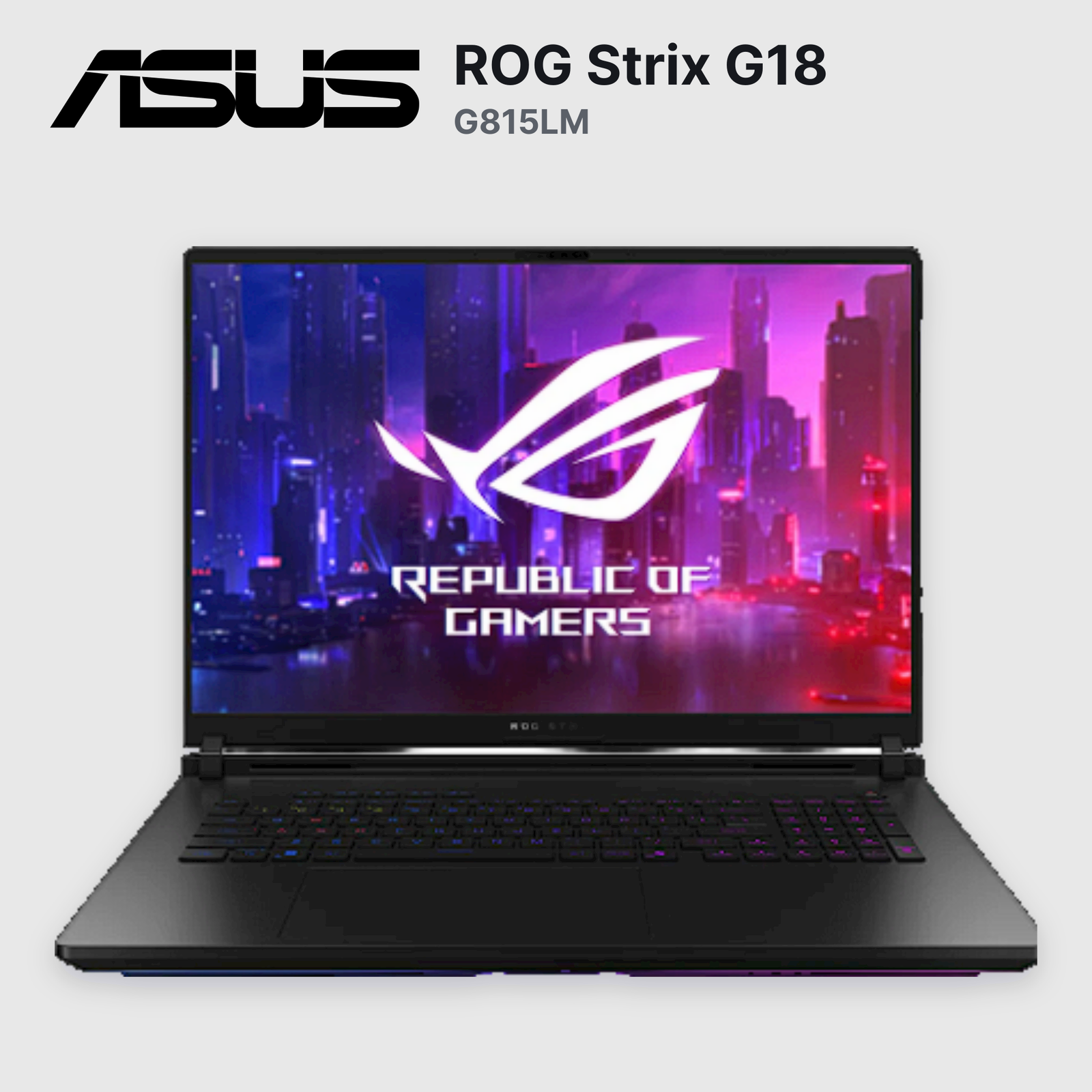 Laptop ASUS ROG Strix G18 G815LM Core Ultra 9-275HX 32GB 1TB SSD RTX 5060 18" Reacondicionado (90NR0LP1-M000A0-R)